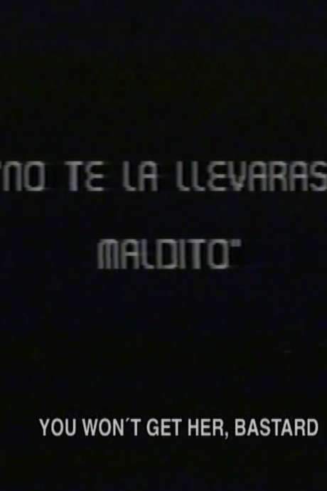 You Won’t Get Her, Bastard